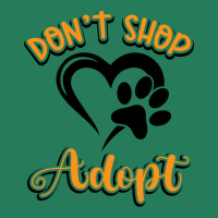 Dont Shop Adopt Animal Rights Rescue Humor T-shirt | Artistshot