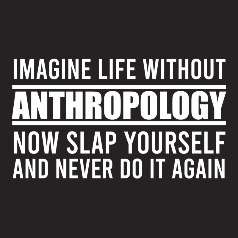 Cant Imagine Life Without Anthropology Trending Vintage Cap by ahamadbiascaw | Artistshot