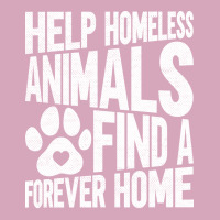 Help Homeless Animals Find A Forever Home Animal Rights Classic T-shirt | Artistshot