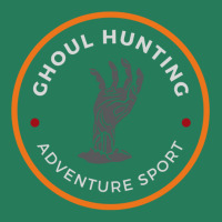 Ghoul Hunting   Adventure Sport   Fantasy   Funny T-shirt | Artistshot