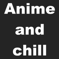 Anime Quote - Anime And Chill 3/4 Sleeve Shirt | Artistshot