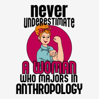 Never Underestimate Woman Anthropology Aesthetic Camper Cup | Artistshot