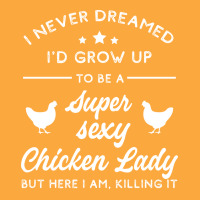 Super Sexy Chicken Lady Chicken Lady Zipper Hoodie | Artistshot