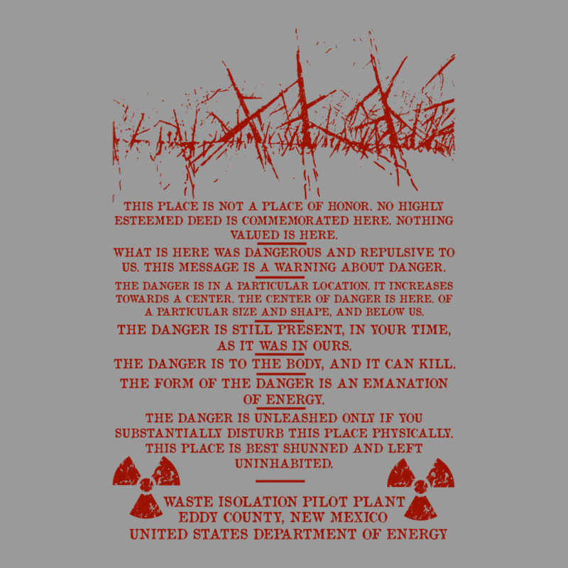 This Is Not A Place Of Honor Waste Isolation Pilot Plant Nuclear Waste Graphic T-shirt by aljblysimie4 | Artistshot