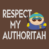 Respect My Authoritah T-shirt | Artistshot