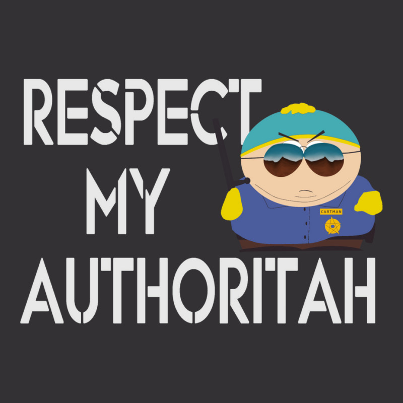 Respect My Authoritah Vintage Hoodie | Artistshot