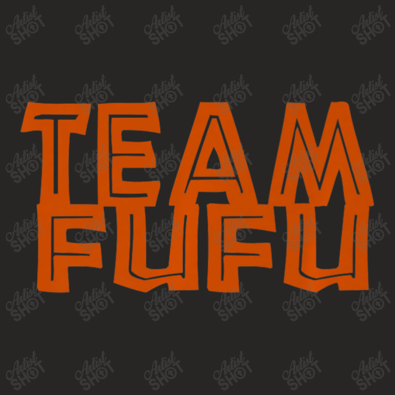 Team Fufu, African Food Lover Design. Ladies Fitted T-Shirt by thanhtran | Artistshot