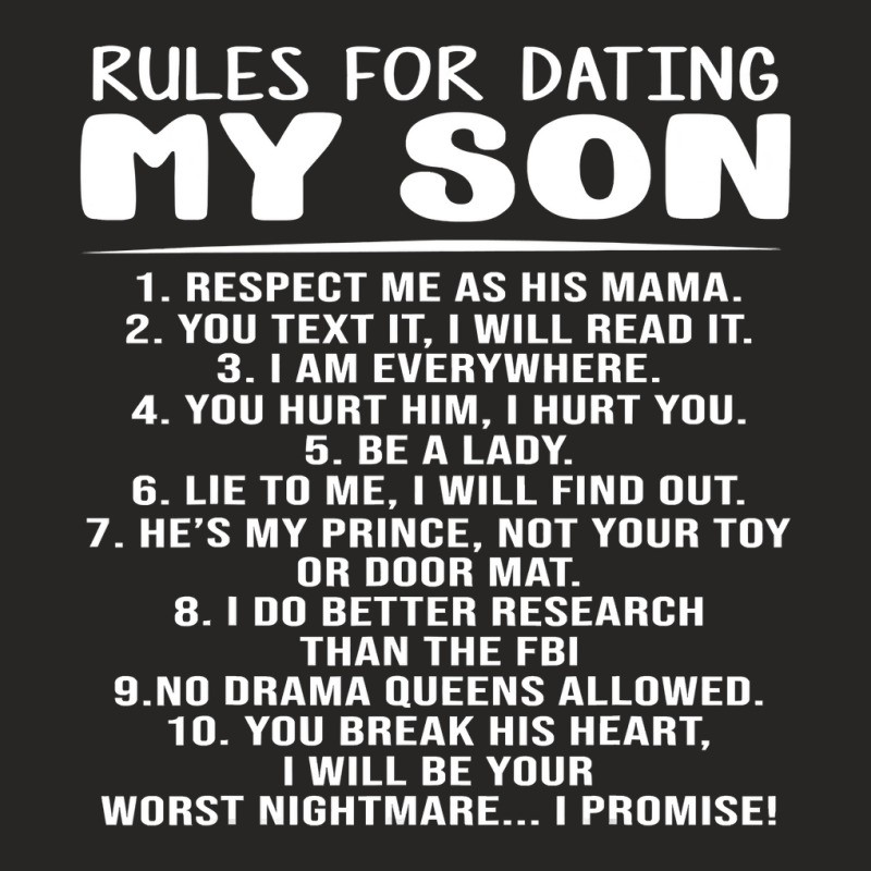 Rules For Dating My Son Funny Mom Dad117 Ladies Fitted T-Shirt by SCOTTALLENZ | Artistshot