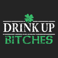 Drink Up Bitches St Patrick's Day 3/4 Sleeve Shirt | Artistshot