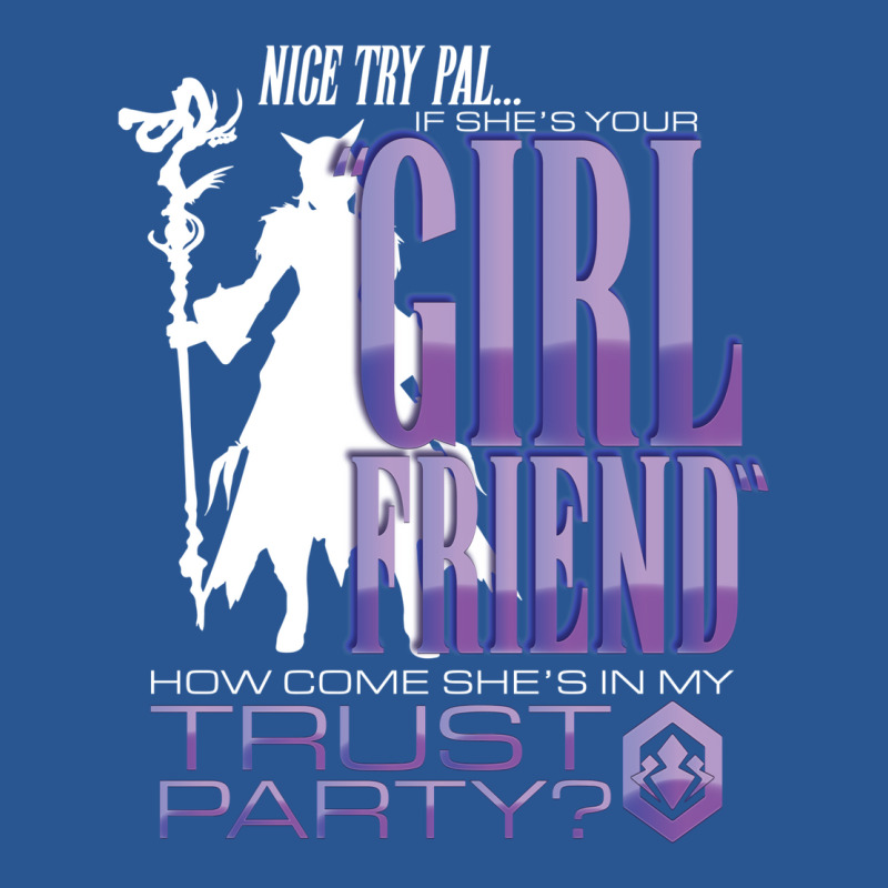 My Trusty Npc Gf T-shirt | Artistshot