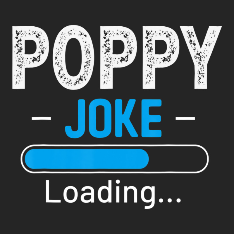 Mens Poppy Joke Loading Daddy Fathers Day Humor Grandpa Unisex Hoodie | Artistshot