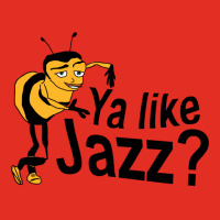 Ya Like Jazz Bee Movie Meme Graphic T-shirt | Artistshot