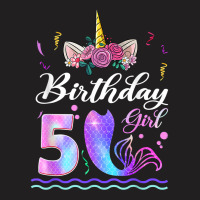 5th Birthday Girl Unicorn Mermaid Tail 5 Years Old Mermicorn T Shirt T-shirt | Artistshot