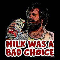 Milk Was A Bad Choice Long Sleeve Shirts | Artistshot