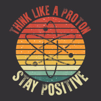 Nerd Think Like A Proton Stay Positive Retro Chemistry Vintage Hoodie And Short Set | Artistshot