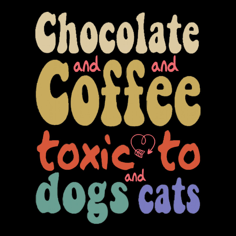 Dog T  Shirt Chocolate And Coffee  Toxic To Dogs And Cats. T  Shirt Women's V-Neck T-Shirt by spiritforgive | Artistshot