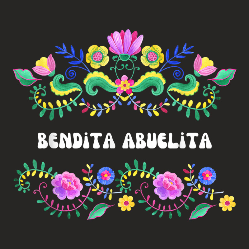 Bendita Abuelita Abuela Grandma Latina Mexican Espanol Cute T Shirt Ladies Fitted T-Shirt by shanesxk | Artistshot