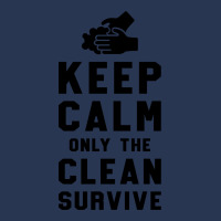 Keep Calm Only The Clean Survive Men Denim Jacket | Artistshot