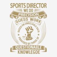 Sports Director T Shirt  We Do Precision Job Gift Item Tee 15 Oz Coffee Mug | Artistshot