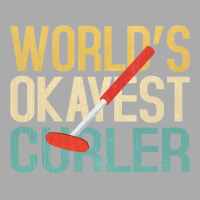 World's Okayest Curler T-shirt | Artistshot