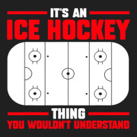 Its Ice Hockey Thing Understand Ice Hockey Game Ladies Polo Shirt | Artistshot