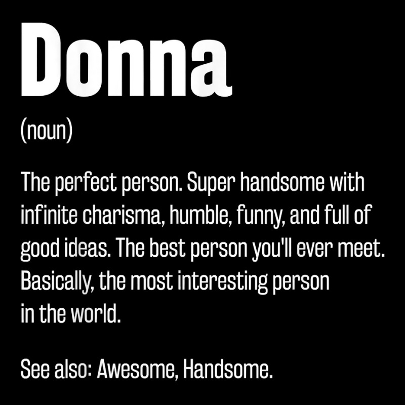 Donna Definition Funny First Name Humor Nickname T Shirt Adjustable Cap by casimircorjki0 | Artistshot