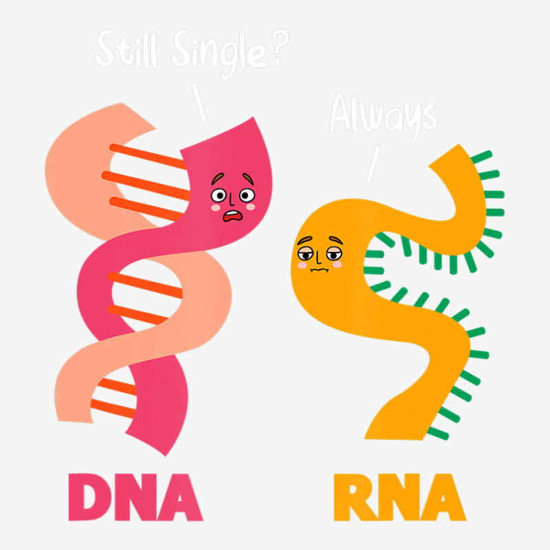 Still Single Always Dna Rna Chains Biology Lover Biochemist Camper Cup | Artistshot