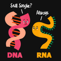 Still Single Always Dna Rna Chains Biology Lover Biochemist Metal Print Horizontal | Artistshot