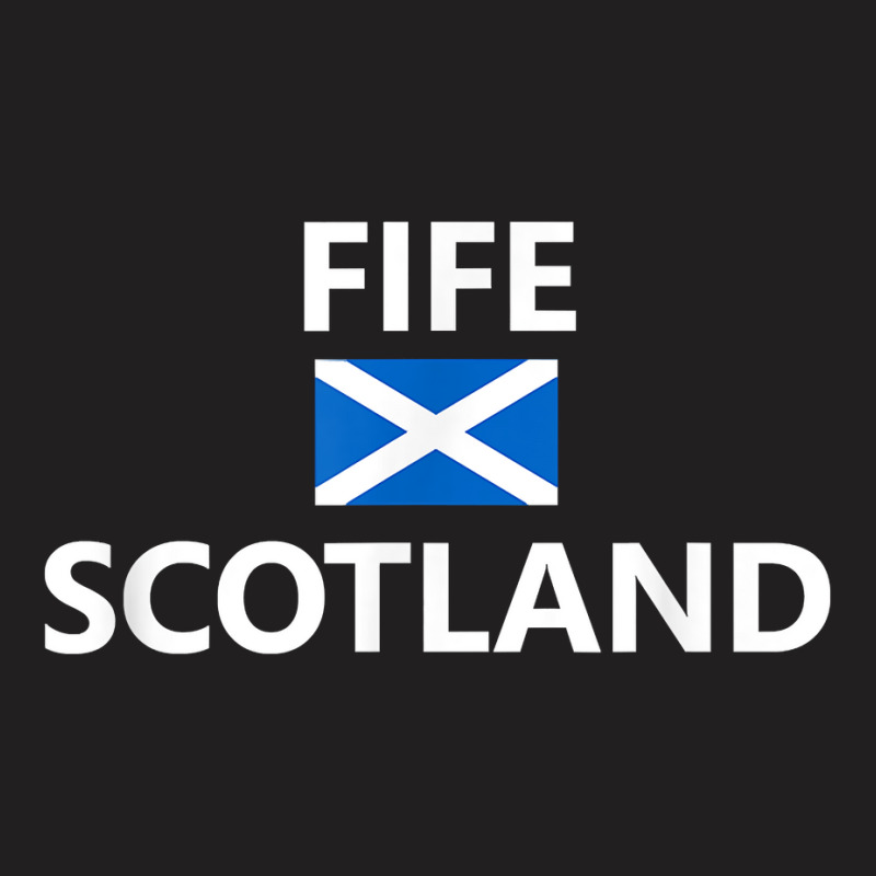 Fife Scotland Scottish Flag City T Shirt T-shirt | Artistshot