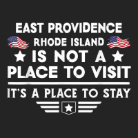 East Providence Rhode Island To Stay Usa Town Home City T Shirt 3/4 Sleeve Shirt | Artistshot