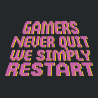 Gamers Never Quit We Simply Restart Nature Crewneck Sweatshirt | Artistshot