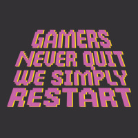 Gamers Never Quit We Simply Restart Nature Vintage Short | Artistshot