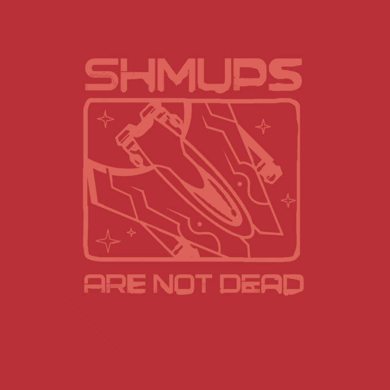 Shmups Are Not Dead Tumblr T-shirt | Artistshot