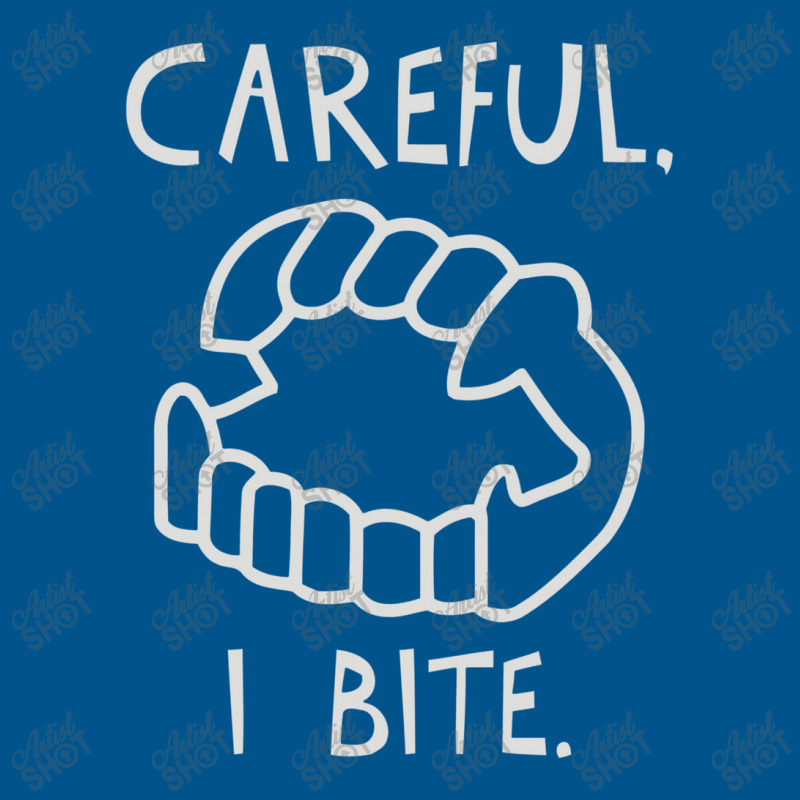 Careful I Bite Classic T-shirt by coklattedy16 | Artistshot