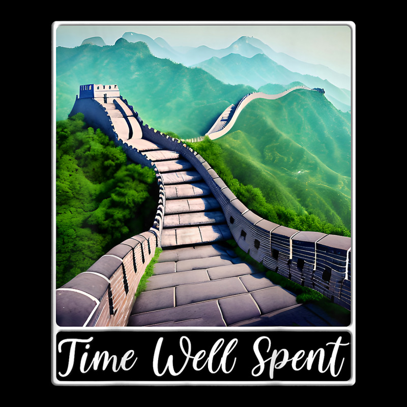 Great Wall Of China Time Well Spent T Shirt Youth Sweatshirt by shanesxk | Artistshot