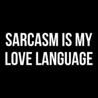 Sarcasm Is My Love Language Adjustable Cap | Artistshot