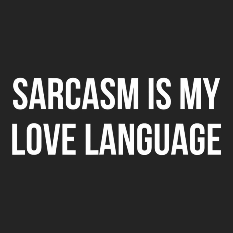 Sarcasm Is My Love Language 3/4 Sleeve Shirt by longho | Artistshot