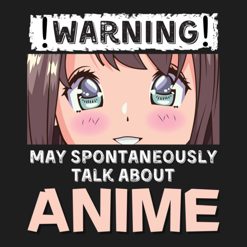 Warning May Spontaneously Talk About Anime Classic T-shirt | Artistshot