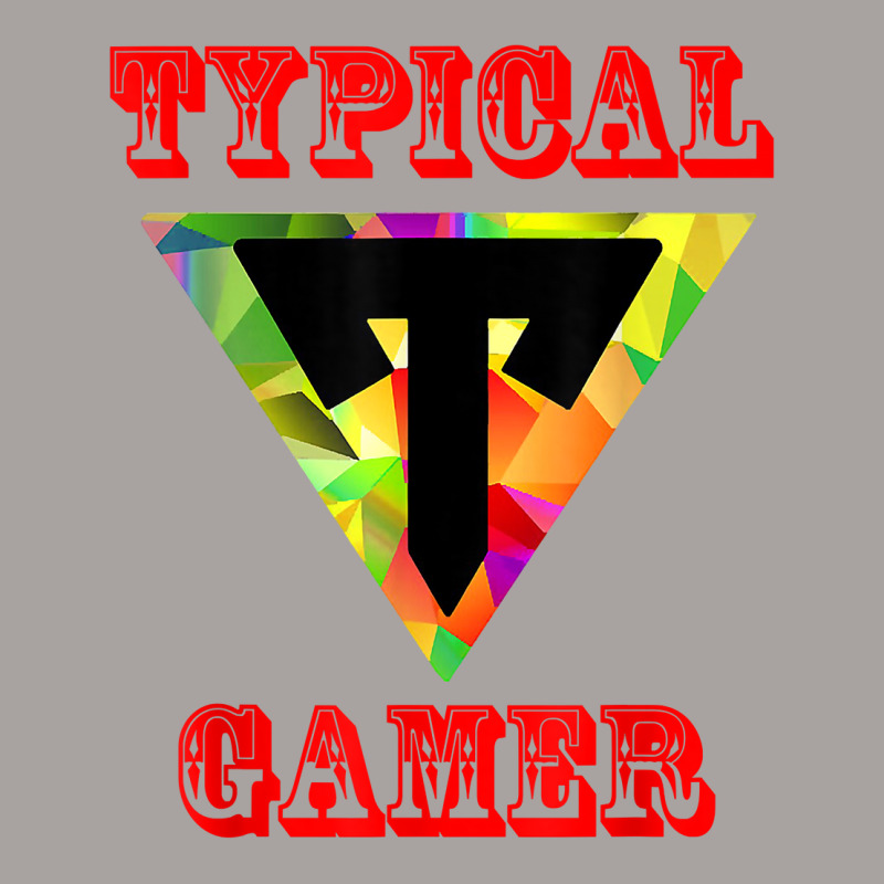 Gaming Tee For Gamer, Typicals Gamer Graphic, Typicals Gamer T Shirt Racerback Tank by hoasantiaz | Artistshot