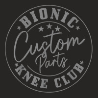 Bionic Custom Parts Knee Club Knee Surgery Recovery Get Well T Shirt Ladies Fitted T-shirt | Artistshot