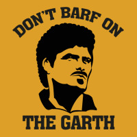 Don't Barf On The Garth Knight T-shirt | Artistshot