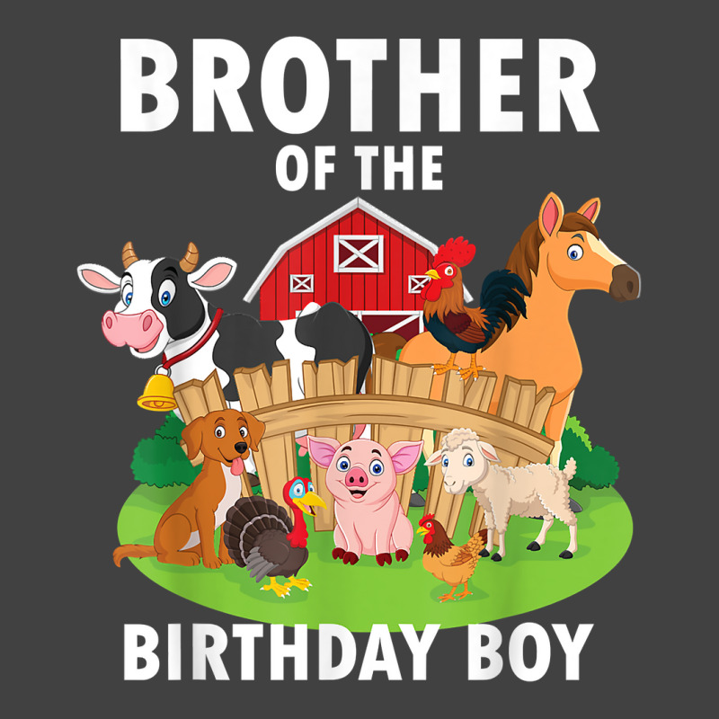 Brother Of The Birthday Boy Farm Animals Matching Farm Theme T Shirt Vintage T-Shirt by benoirme | Artistshot