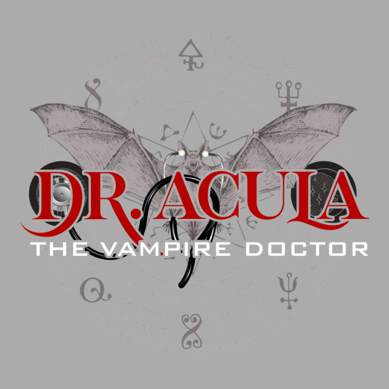 Dr. Acula The Worlds First Vampire Doctor T-shirt | Artistshot