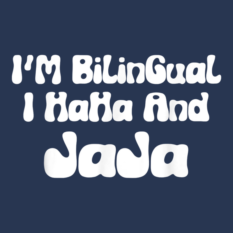 I’m Bilingual I Haha And Jaja Funny Spanish Sarcastic T Shirt Men Denim Jacket by casimircorjki0 | Artistshot