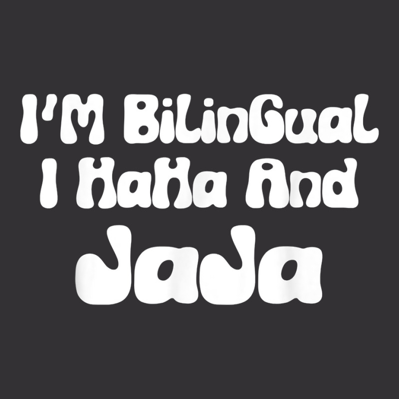 I’m Bilingual I Haha And Jaja Funny Spanish Sarcastic T Shirt Vintage Hoodie by casimircorjki0 | Artistshot