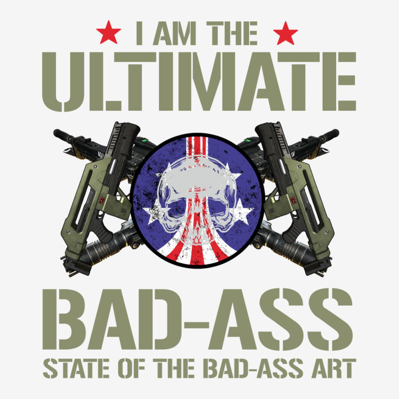 I Am The Ultimate State Of The Bad Ass Art Graphic T-shirt by osetekodzot | Artistshot