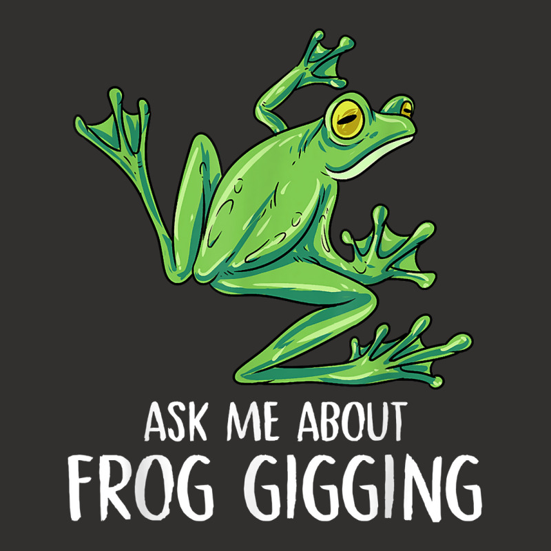 Ask Me About Frog Gigging Design For A Frog Jokes Enthusiast T Shirt ...