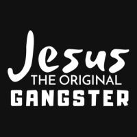 Jesus The Original Gangster  Jesus Is My Hero 1 Graphic T-shirt | Artistshot