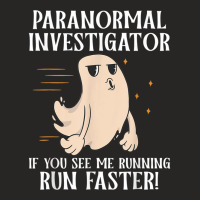 Ghost Hunter Paranormal Investigator T Shirt Ladies Fitted T-shirt | Artistshot