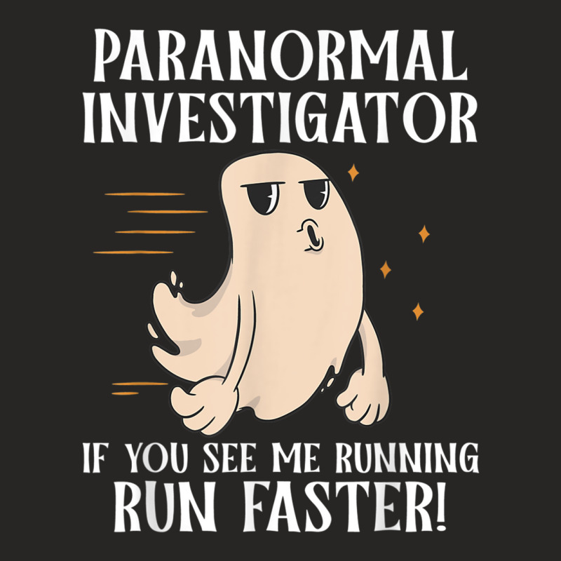 Ghost Hunter Paranormal Investigator T Shirt Ladies Fitted T-Shirt by jessen | Artistshot